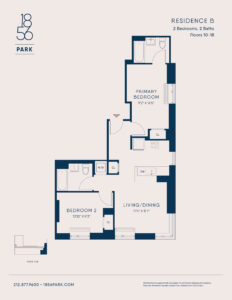 Floorplan for 2 bedroom Residence B, floors 10-18 at 1856 Park apartments in Harlem at 88 East 127th Street.